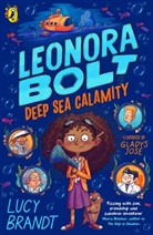 Lucy Brandt, Gladys Jose, Gladys Rose - Leonora Bolt: Deep Sea Calamity