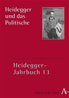 Alfred Denker, Michae Medzech, Michael Medzech, Holge Zaborowski, Holger Zaborowski - Heidegger und das Politische