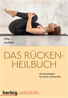 Inka Jochum - Das Rücken-Heilbuch