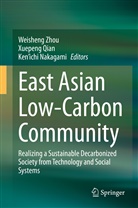 Ken¿ichi Nakagami, Kenichi Nakagami, Ken'ichi Nakagami, Xuepen Qian, Xuepeng Qian, Weisheng Zhou - East Asian Low-Carbon Community