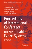 Zubair Baig, Valentina Emilia Balas, Valentin Emilia Balas, Valentina Emilia Balas, Wang Haoxiang, Wang Haoxiang et al... - Proceedings of International Conference on Sustainable Expert Systems