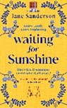 Jane Sanderson, Sanderson Jane - Waiting for Sunshine