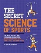 Jennifer Swanson - The Secret Science of Sports