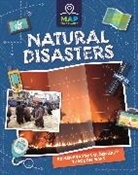 Franklin Watts, Rachel Minay, Minay Rachel - Map Your Planet: Natural Disasters