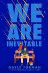Gayle Forman - We Are Inevitable