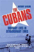 Anthony DePalma - The Cubans