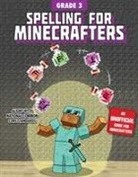 Sky Pony Press, Amanda Brack - Spelling for Minecrafters: Grade 3