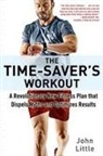 John Little - The Time-Saver's Workout