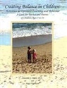 Dr, Lorraine O. Moore - Creating Balance in Children: Activities to Optimize Learning and Behavior
