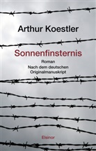 Arthur Koestler - Sonnenfinsternis