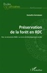 Kamathe Katsongo - Préservation de la forêt en RDC