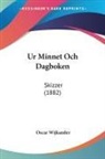 Oscar Wijkander - Ur Minnet Och Dagboken