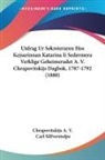 Chrapovitskijs A. V. - Utdrag Ur Sekreteraren Hos Kejsarinnan Katarina Ii Sedermera Verklige Geheimeradet A. V. Chrapovitskijs Dagbok, 1787-1792 (1880)