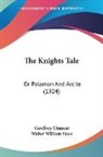 Geoffrey Chaucer - The Knights Tale