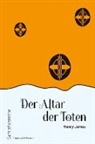 Henry James - Der Altar der Toten