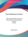 William Hunter - Two Introductory Lectures