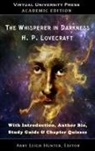 H. P. Lovecraft, Abby Leigh Hunter - The Whisperer in Darkness (Academic Edition)