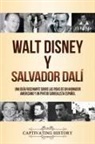 Captivating History - Walt Disney y Salvador Dalí