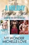 Michelle Love, Ivy Wonder - A Holiday Romance Series