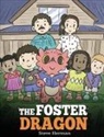 Steve Herman - The Foster Dragon