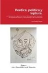 Lola Proaño Gómez - Poética, política y ruptura