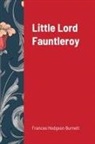 Frances Hodgson Burnett - Little Lord Fauntleroy