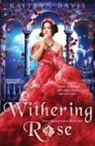 Kaitlyn Davis - Withering Rose