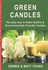 Dennis Young, Matt Young - Green Candles