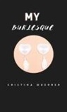 Cristina Querrer - My Burlesque