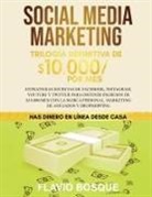 Flavio Bosque - Social Media Marketing