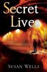 Susan Wells - Secret Lives