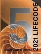 Swami Ram Charran - Lifecode #5 Yearly Forecast for 2021 Narayan (Color Edition)