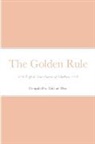 Michael Dow - The Golden Rule