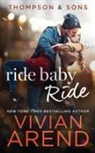 Vivian Arend - Ride Baby Ride
