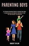 Robert Taylor - Parenting Boys