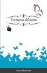 César del Rosal Rubio - En manos del poeta
