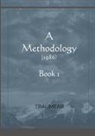 Traumear - A Methodology - Book 1