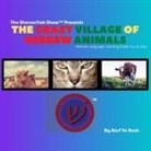 Paul Moss, Roshanda Moss - The Crazy Village Of Hebrew Animals