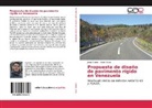 Daniel Mora, Josué Sanez - Propuesta de diseño de pavimento rígido en Venezuela