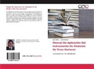 José Molina, Darjerling Silva - Manual De Aplicación Del Instrumento De Medición De Tesis Doctoral