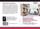 Felipe Currea Meneses, Luz Angela Gonzalez - Requerimientos funcionales para edificios de biblioteca universitaria