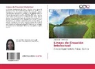 Jesus Olivar, Felvir Rivas - Lineas de Creación Intelectual