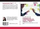 Diana Mariela Andrango Chumaña - Campaña de Comunicación de crisis: "Rumiñahui Seguro", 2017