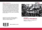 Esteban Gutiérrez - Política interétnica