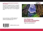 Virginia Alberdi Nieves - Los Espacios Naturales Protegidos de Extremadura