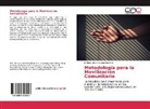 Bárbara Lidia Pedregal Martínez - Metodología para la Movilización Comunitaria