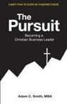 Adam Smith - The Pursuit
