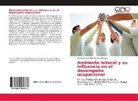 Victoria Isabel Hilda Nuñez Huertas - Ambiente laboral y su influencia en el desempeño ocupacional
