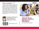 Yulis Beatriz Gomez Mendoza - Relación de los patrones motrices básicos y la lateralidad