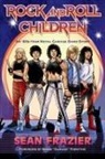Sean Frazier, David Boller - Rock and Roll Children